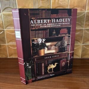 Albert Hadley The Story Of America's Preeminent Interior Designer HC Rizzoli